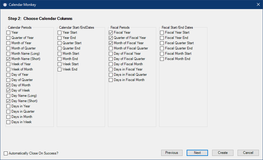 Step 2 of the Calendar Monkey screen provides a series of check boxes allowing you to specify which date format columns you'd like to add to your model